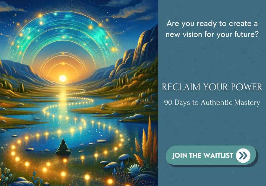 A serene, mystical landscape at sunset with a river reflecting the sky and winding through valleys and mountains. A person is meditating at the river's edge. Radiant light paths and concentric arcs of stars illuminate the scene, creating an ethereal atmosphere. Text on the right reads: 'Are you ready to create a new vision for your future? RECLAIM YOUR POWER 90 Days to Authentic Mastery.' Below is a button labeled 'JOIN THE WAITLIST'.