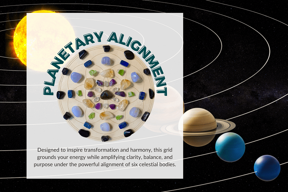 Crystal grid titled 'Planetary Alignment' against a cosmic background, featuring six celestial bodies and a sunlit scene, designed to inspire balance and transformation during a six-planet alignment.